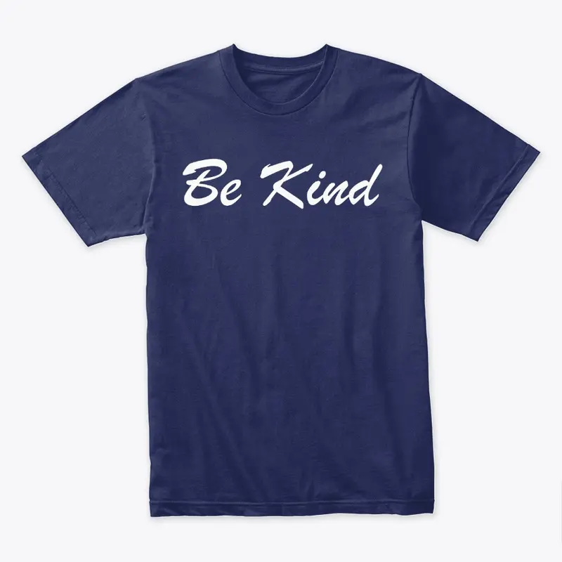 Be Kind